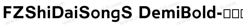 FZShiDaiSongS DemiBold字体转换